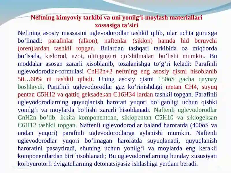 Neft-Yonilg‘i va moylash materiallarini olish uchun asosiy xom-ashyo 3
