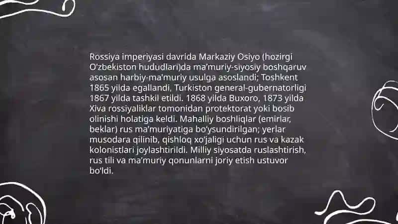Rossiya imperiyasi va sovet hukumronligi davrida ulkadagi ijtimoiy iqtisodiy, siyosiy va ma'naviy jarayonlar 3