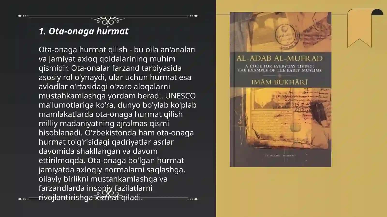 Abu Abdulloh ibn Ismoil al-Buxoriyning "Al-adab al-mufrad" kitobi asosida taqdimot tayorlash 3