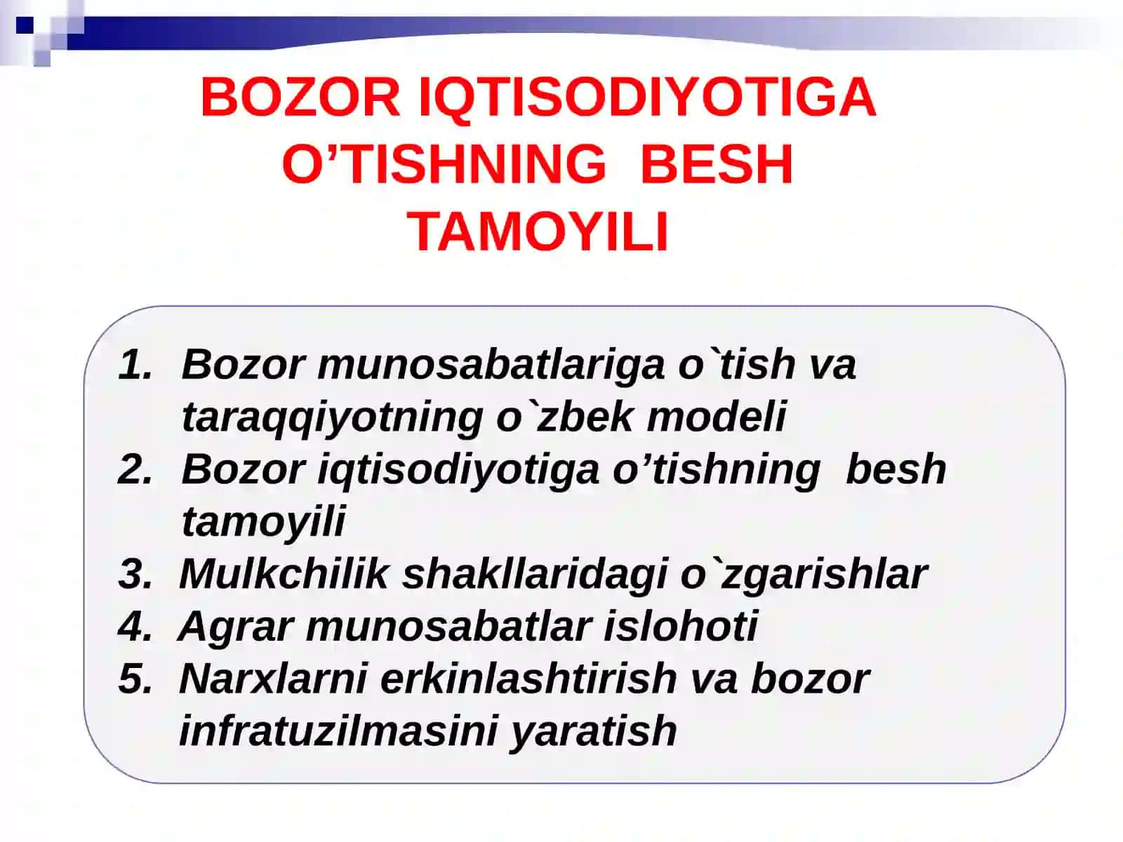 Bozor Iqtisodiyotiga O'tishning Besh Tamoyili 3