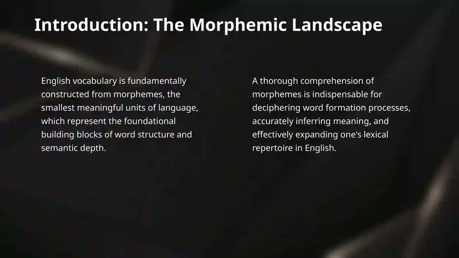 Types of Morphemes in English: Roots, Affixes, and Interfixes. 3