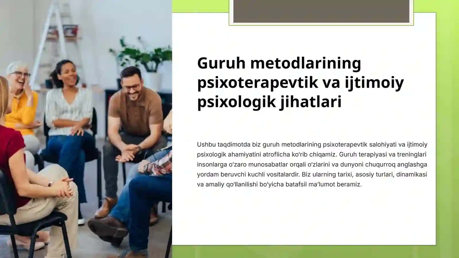 GURUH METODLARINING PSIXOTERAPEVTIK VA IJTIMOIY-PSIXOLOGIK JIHATLARI 3