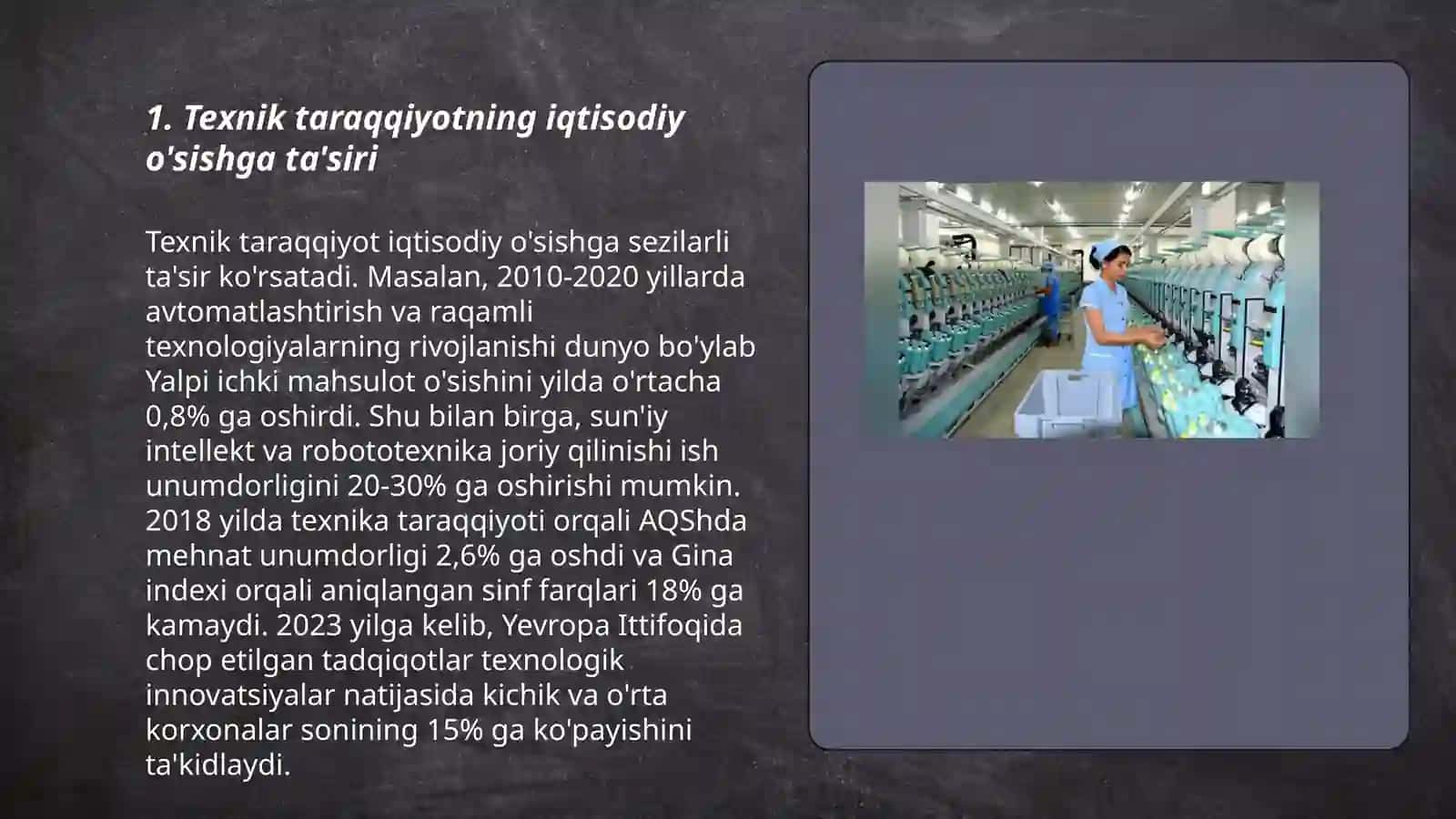 Texnik taraqqiyotning iqtisodiy o'sishga ta'siri 3