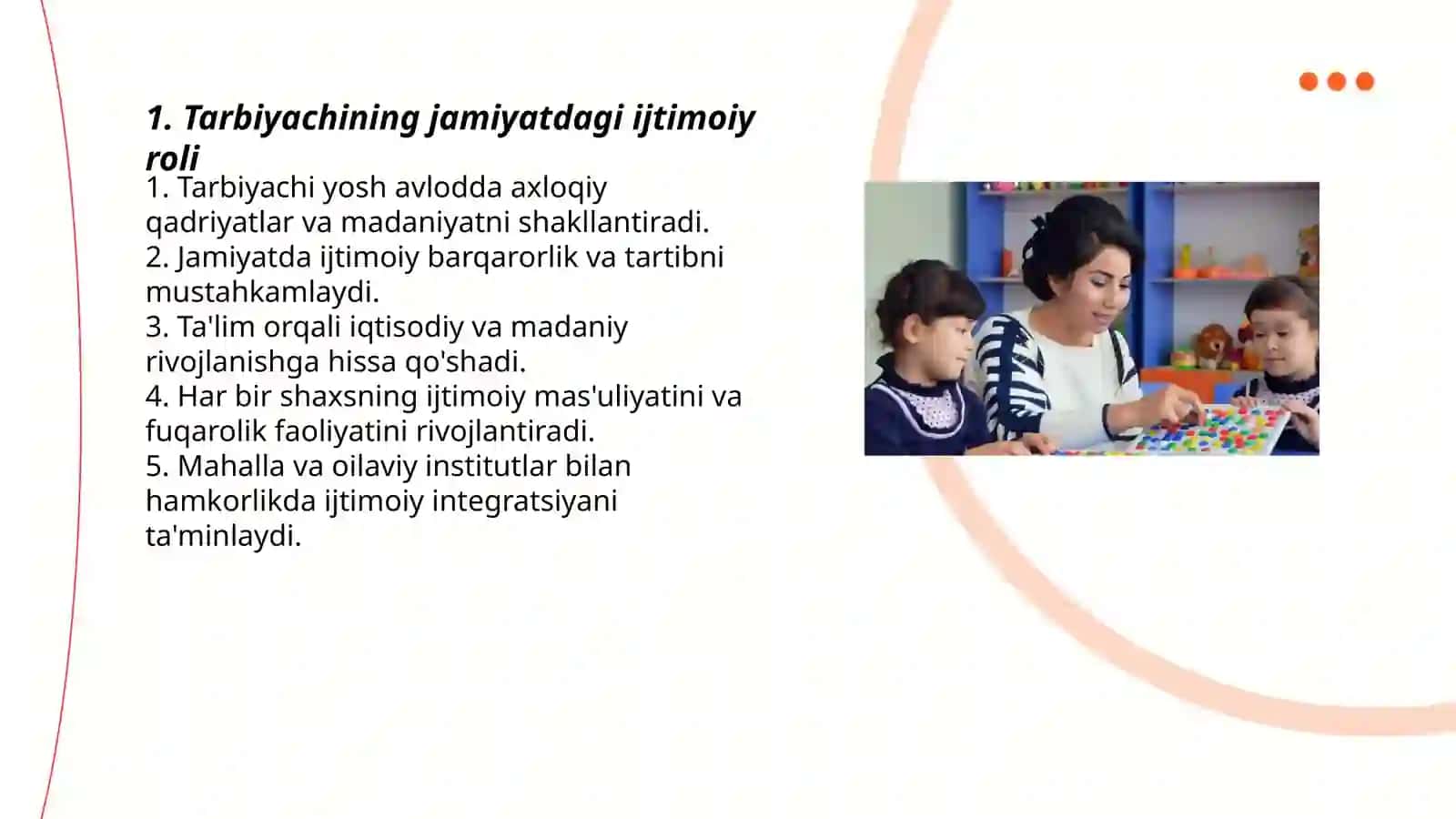 Tarbiyachi va uning jamiyatdagi o'rni 3