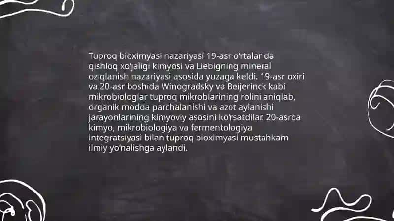 Tuproq bioximyasining rivojlanish tarixi slayd qilb ber 3
