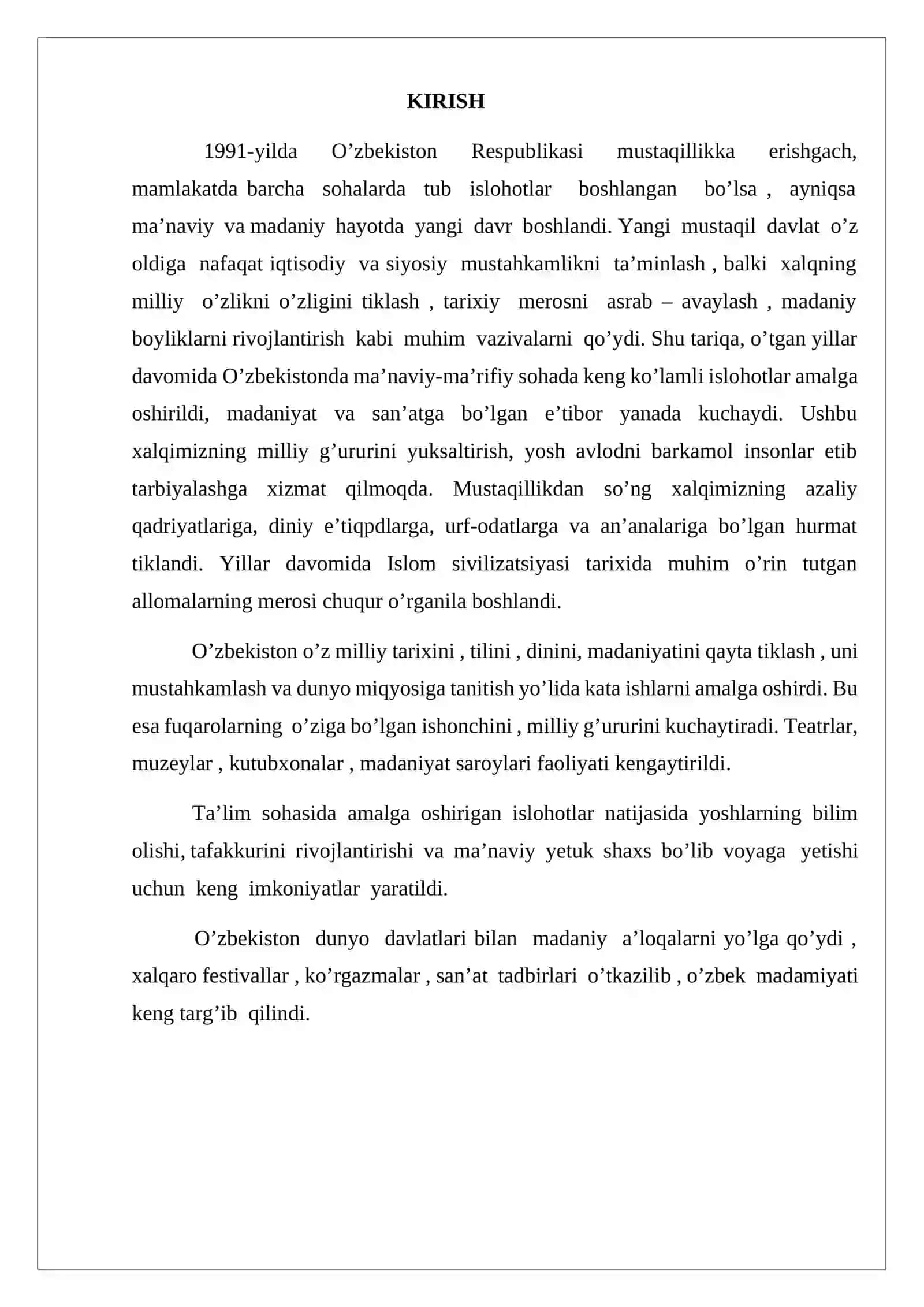 Mustaqillil yillarida O’zbekistondagi ma’naviy va madaniy taraqqiyot 3