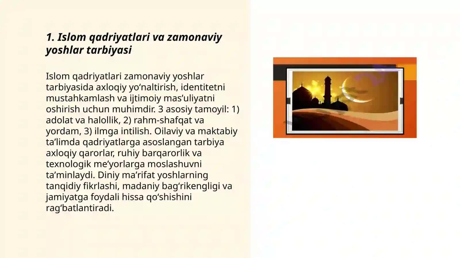 Islom qadriyatlari va ma'rifatining hozirgi kundagi ahamiyati 3