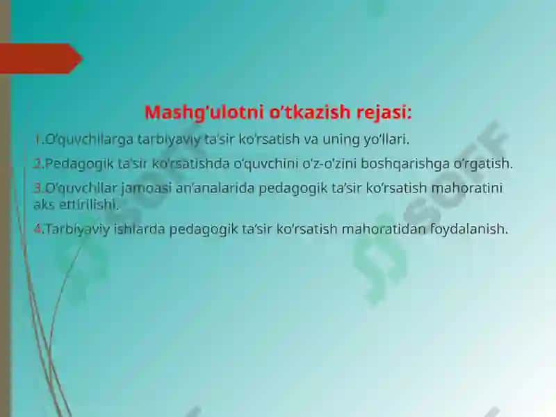 Tarbiyaviy ishlarni amalga oshirishda redagogik mahorat 3