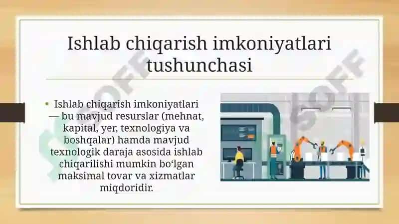 Ishlab chiqarish imkoniyatlari. taqdimot 3