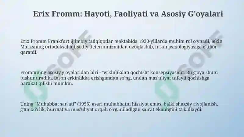 Erix Fromm: Hayoti, Faoliyati va Asosiy G'oyalari 3