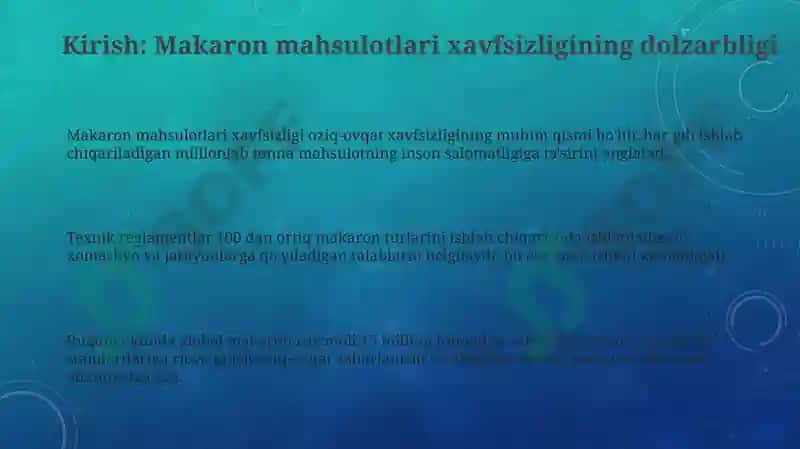 Makaron Mahsulotlarining Xavfsizligini Ta'minlash 3