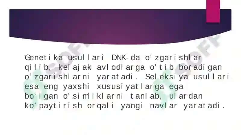 Yanginavlar va hayvon navlarini yaratishda genetika va seleksiya usullaridan foydalanish 3