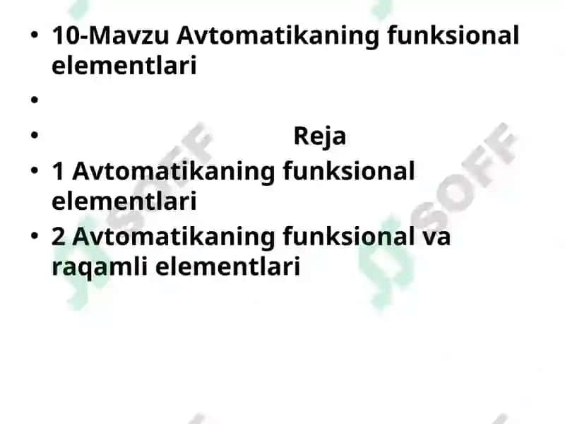 AVTOMATLASHTIRISHNING TEXNIK VOSITALARI VA RAQAMLI AVTOMATIKA 3