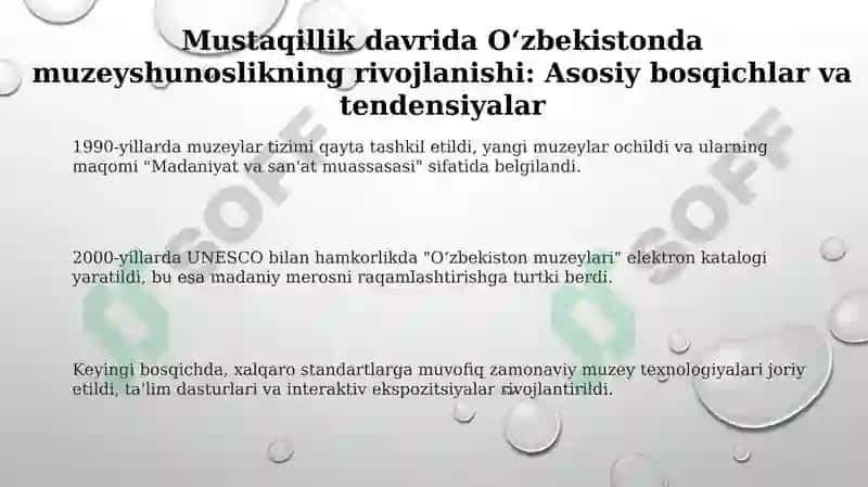 Mustaqil ozbekistonda muzeyshunoslik rivojlanishi 3
