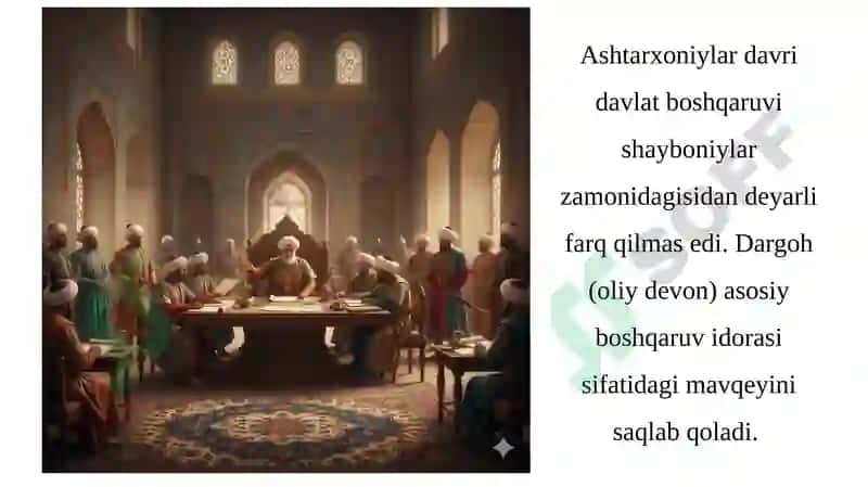 Ashtarxoniylarda davrida Davlat boshqaruvining tuzilishi 3