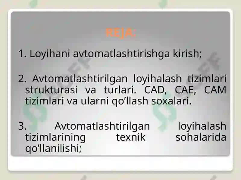 Zamonaviy avtomatlashtirilgan loyihalash tizimlari va ularni texnik sohalarda qo’llanilishi 3