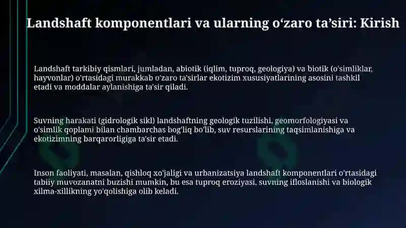 Landshaft komponentlari o'rtasidagi o'zaro tasir va aloqadorlik 3