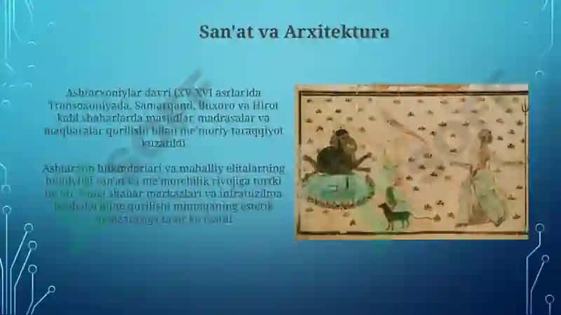 Ashtarxoniylar davri 3
