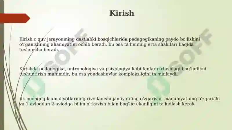 Pedagogikaning inson rivojlanishining dastlabki bosqichlarida paydo bo'lishi 3