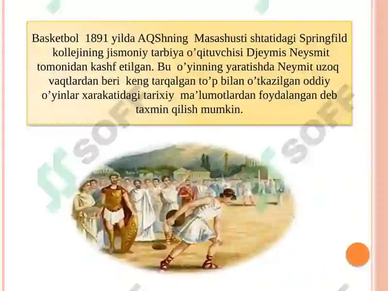 BASKETBO‘L O‘YINI KELIB CHIQISHI VA TARAQQIYOTI 3
