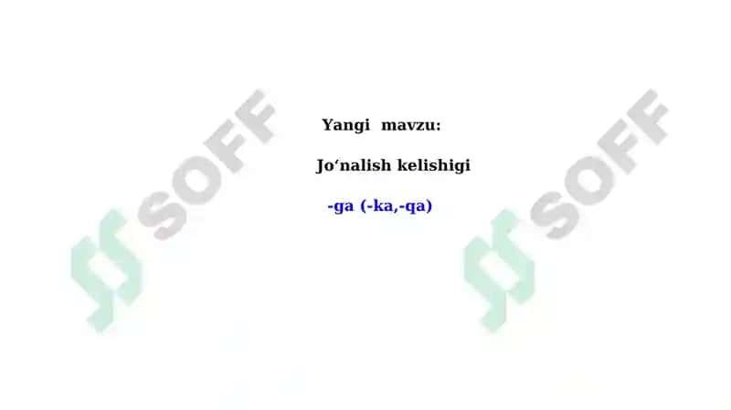 Jo’nalish kelishigi dars ishlanmasi 3
