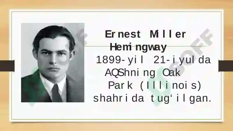 Ernest Hemingwayning hayoti va adabiyotga kirib kelishi 3