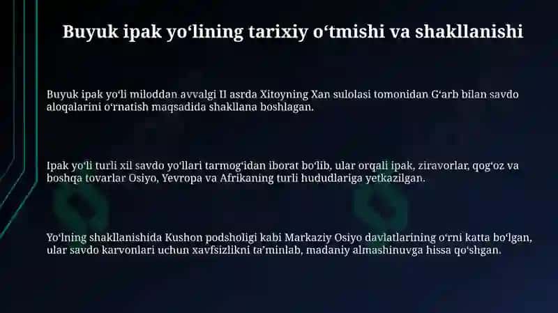Buyuk ipak yoʻlini oʻrta osiyoda iqtisodiy munosabatlar rivojlanishidagi oʻrni 3
