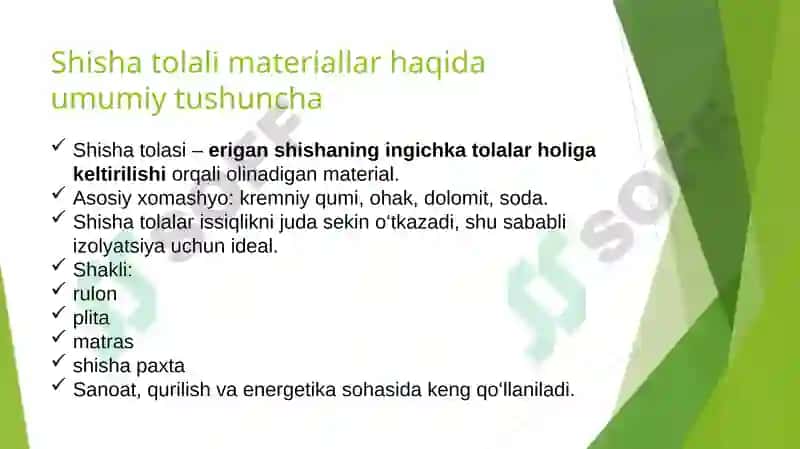 Shisha Tolali Issiqlik Izolyatsion Materiallarining Qo‘llanilishi, Afzalliklari va Kamchiliklari 3