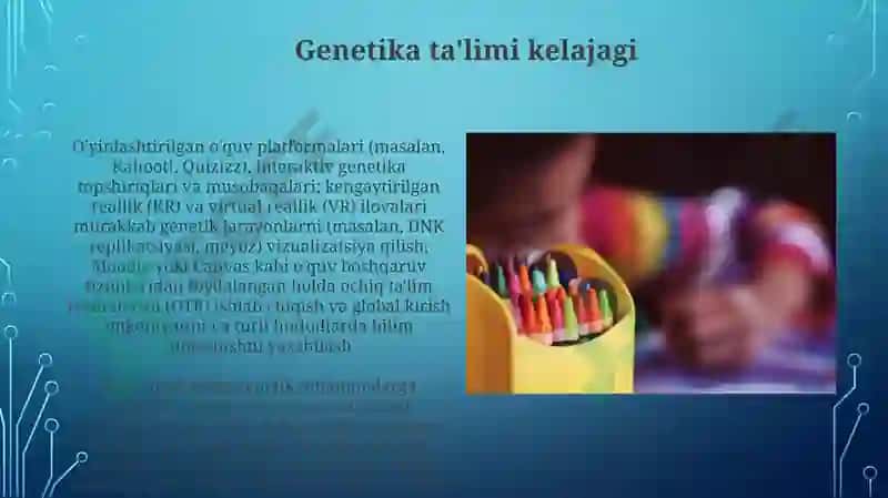 Genetika ta'limi kelajagi 3