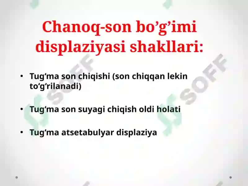 Son suyagi boshchasining tug'ma chiqishi, chanoq son bo'g'imi displaziyasi, tug'ma bo'yin qiyshiqligi, maymoqlilik, tug'ma maymoqoyoqlik. 3