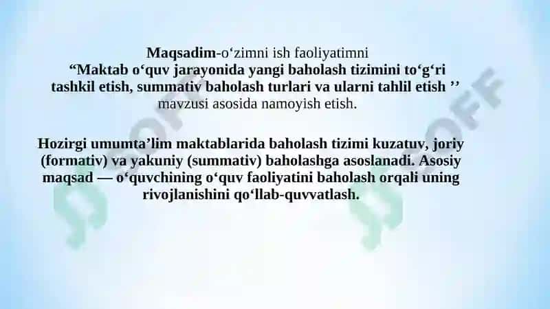 Maktab o‘quv jarayonida yangi baholash tizimini to‘g‘ri tashkil etish, summativ baholash turlari va ularni tahlil etish. 3