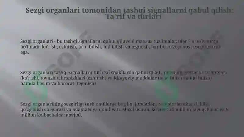 Sezgi organlari tomonidan tashqi signallarni qabul qilish: Ta'rif va turlari 3