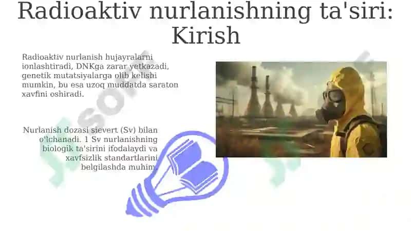 Radioaktiv nurlarning tirik organizmlarga ta'siri 3