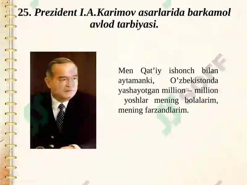 I.A.Karimov asarlarida barkamol avlod tarbiyasi 3
