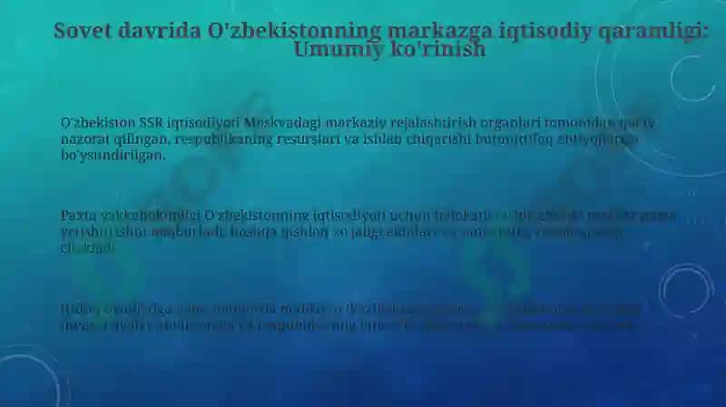Sovet hukmronligi davrida O'zbekistonning markazga iqtisodiy qaramligi va uning oqibatlari 3