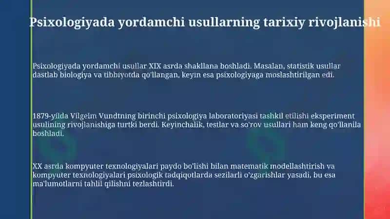 Psixologiyada yordamchi usullarning tarixiy rivojlanishi 3