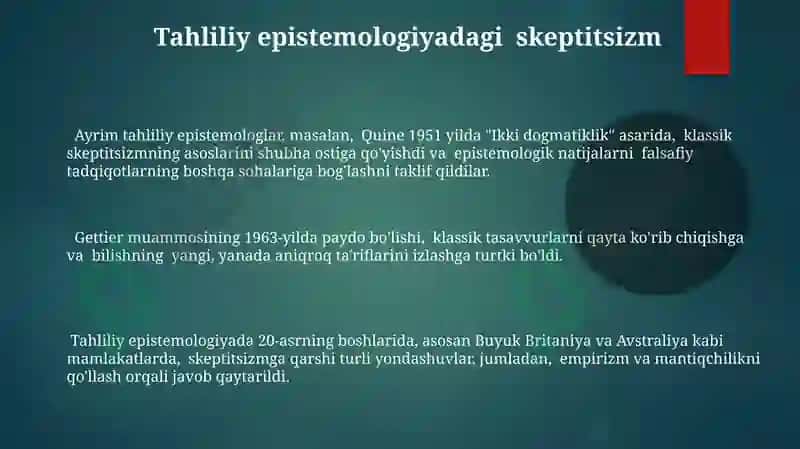 ANALITIK FALSAFANING VUJUDGA KELISHI. ANALITIK EPISTEMOLOGIYA 3