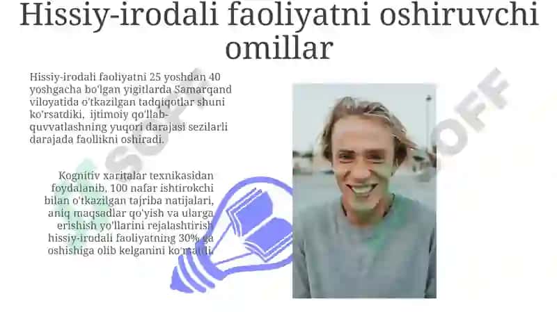 Hissiy-irodali faoliyatni oshiruvchi omillar 3