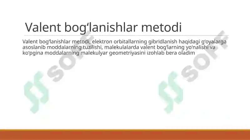Valent bogʻlanishlar metodi 3