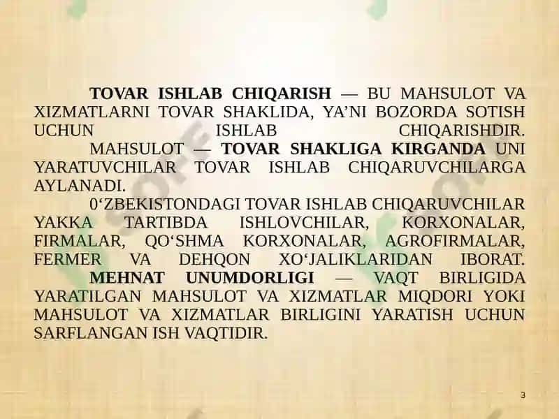 Ishlabchiqarish jarayonlari va uning natijalari. Iqtisodiy tizimlar hamda mulkchilik munosabatlari 3