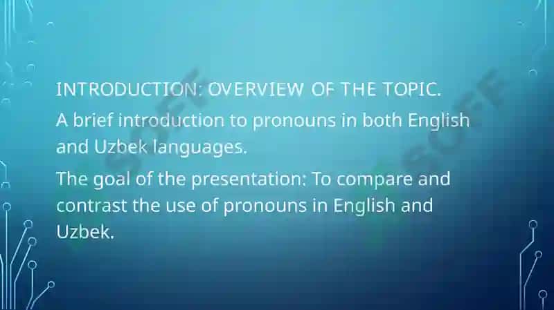 Distinctions and similarities in pronouns of the English and Uzbek languages. 3