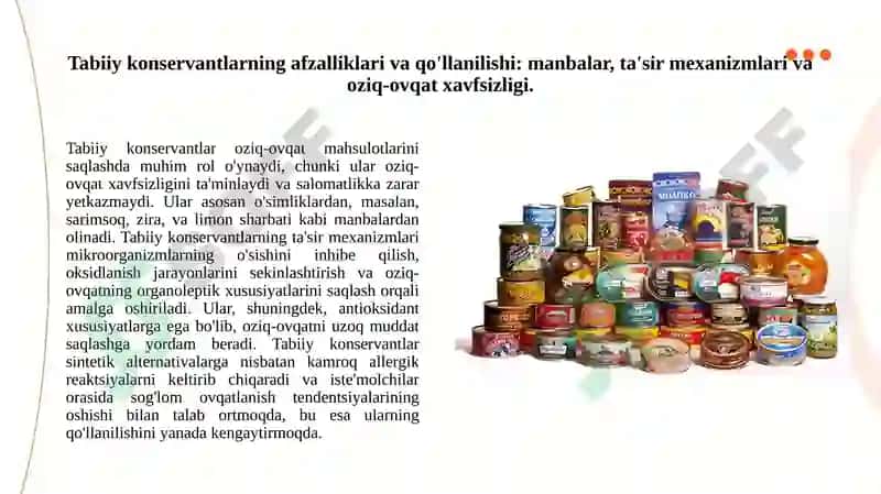 Konserva, sut va go‘sht maxsulotlarini ishlab chiqarishda tabiiy va sintetik konservantlar 3