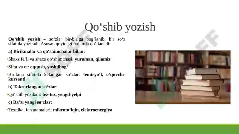 O‘zbek tilining asosiy imlo qoidalari. Qo'shib yozish. Ajratib yozish. Chiziqcha bilan yozish 3