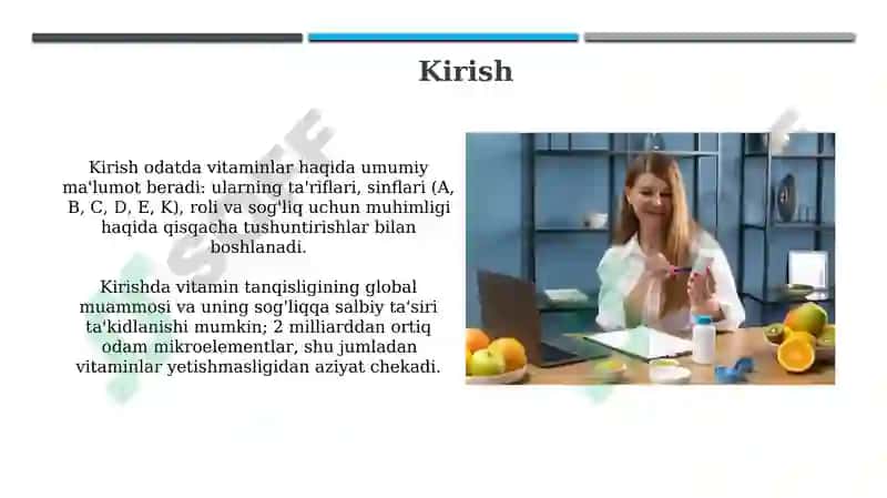 Organizmning vitaminlar bilan ta'minlanganligini o'rganish va baholash 3