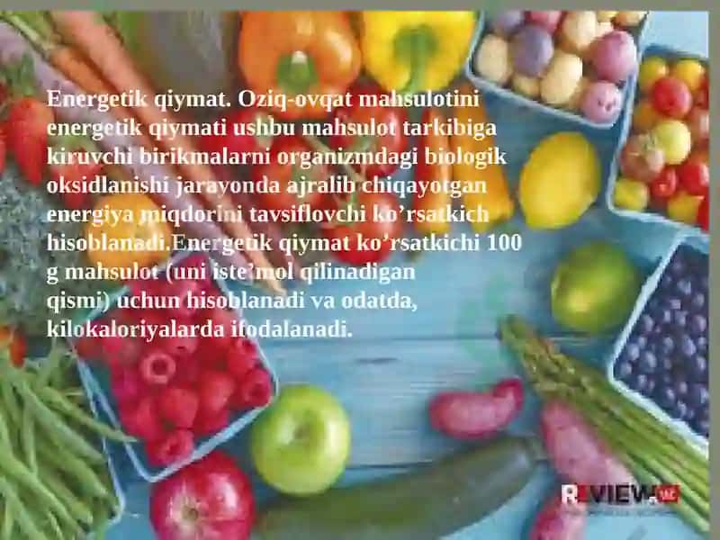 Oziq-ovqat mahsulotlarini energetik qiymatini hisoblash 3