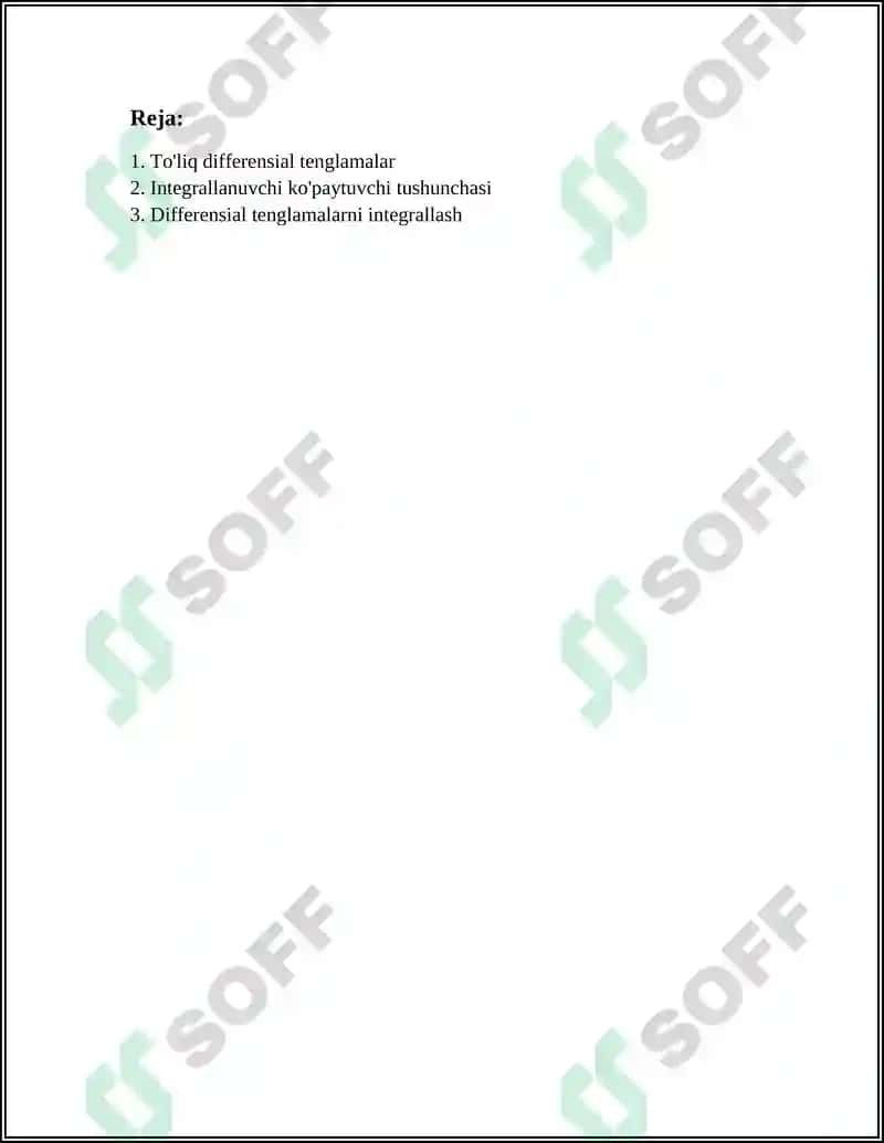 TOʻLIQ DIFFERENSIAL TENGLAMA.INTIGRALLOVCHI KUPAYTUVCHI.INTEGRALLOVCHI KUPAYTUVCHINI TOPISH USULLARI 3