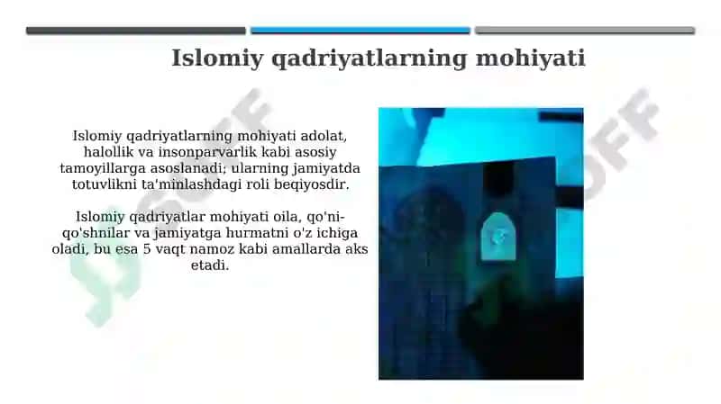 Islom qadriyalari va marifatlarining hozirgi davrdagi ahamiyati 3