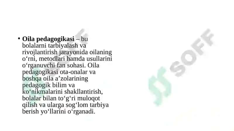 Oila pedagogikasining predmeti, maqsadi va vazifalari 3