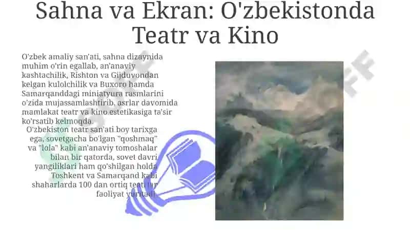 Sahna va Ekran: O'zbekistonda Teatr va Kino 3