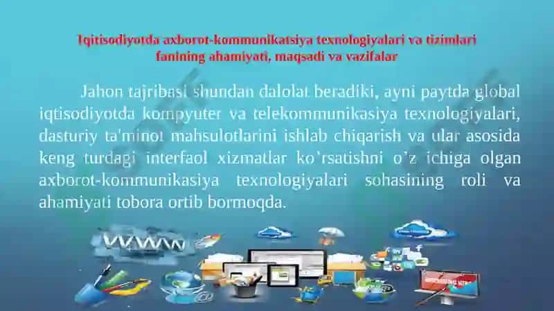 AXBOROT-KOMMUNIKATSIYAT ЕXNOLOGIYALARI NING IQTISODIYOTDAGI O‘RNIVAVAZIFALARI. DASTURIY TA’MINOT VA UNING RIVOJLANISH TENDENSIYALARI 3